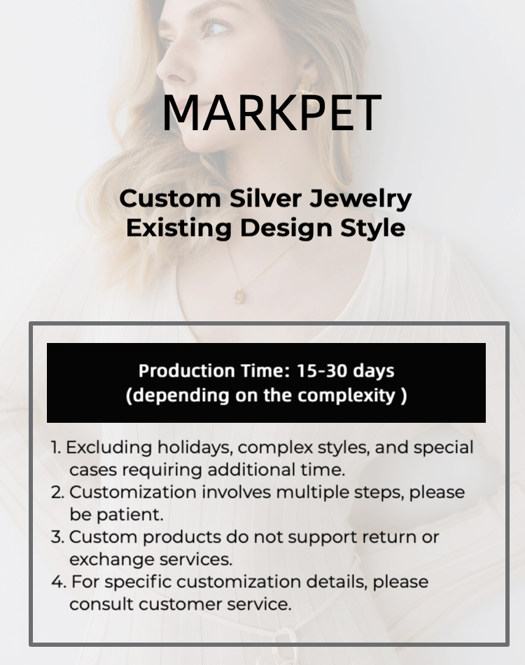 "Detailed information on custom silver jewelry production by Markpet, highlighting the production time of 15-30 days depending on complexity, with notes on the non-support of return or exchange services for custom products."